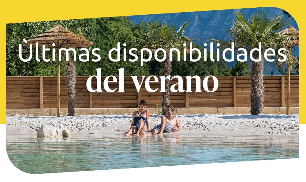 Ùltimas disponibilidades del verano