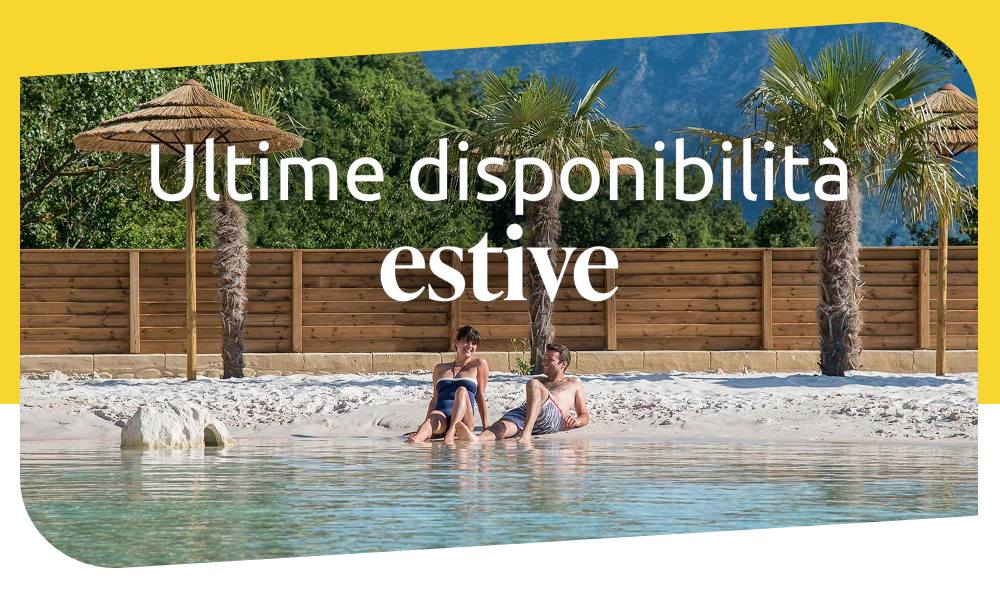 Ultime disponibilità estive