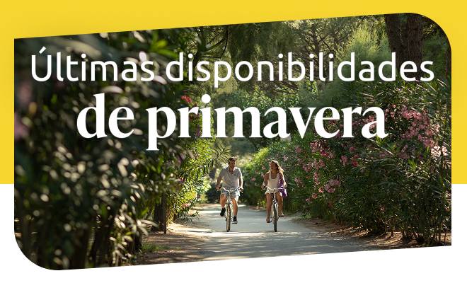 Últimas disponibilidades de primavera
